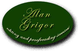 Welcome to Alan Grigor Editing and Proofreading Services 